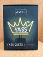 Amped Yass Queen Neon Light