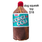 Corgi Cola Squeaky Dog Toy